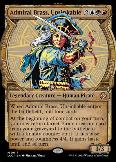 Admiral Brass, Unsinkable LCC-17 The Lost Caverns of Ixalan Commander Magic card