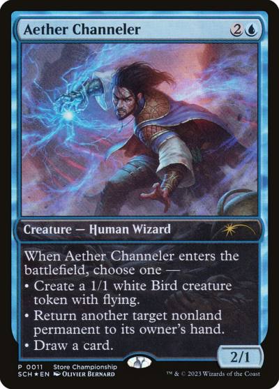 Aether Channeler SCH-11 Store Championships Magic card