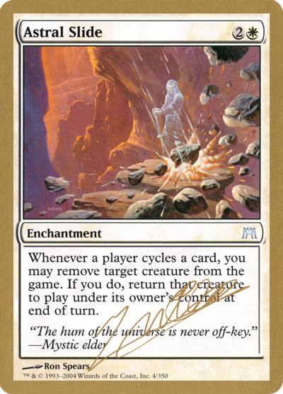 Astral Slide WC04-JN4 World Championship Decks 2004 Magic card