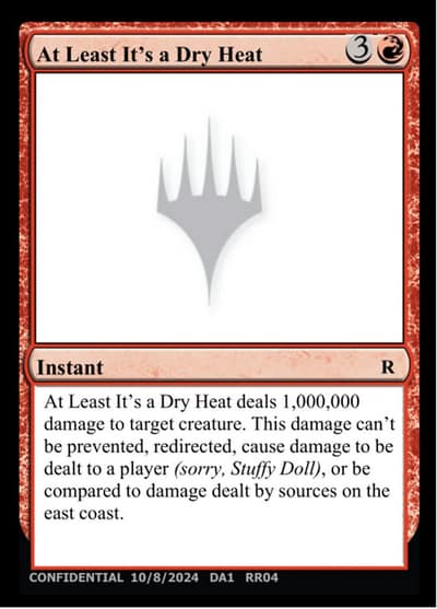 At Least It's a Dry Heat UNK-RR04C Unknown Event Magic card