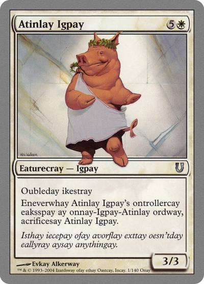 Atinlay Igpay UNH-1 Unhinged Magic card