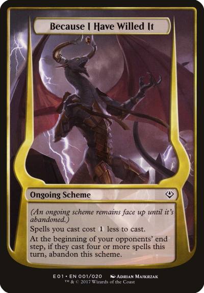 Because I Have Willed It OE01-1STAR Archenemy: Nicol Bolas Schemes Magic card