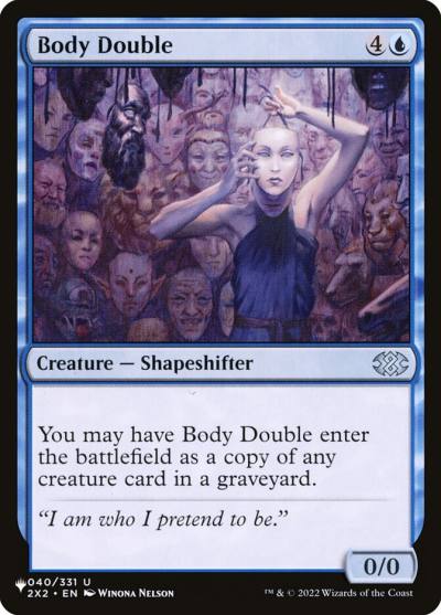 Body Double PLST-2X2-40 The List Magic card