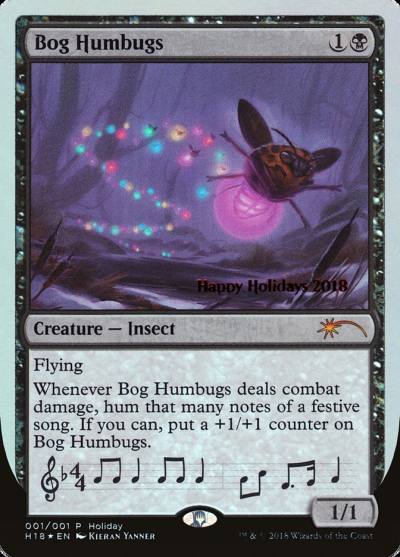 Bog Humbugs HHO-18 Happy Holidays Magic card