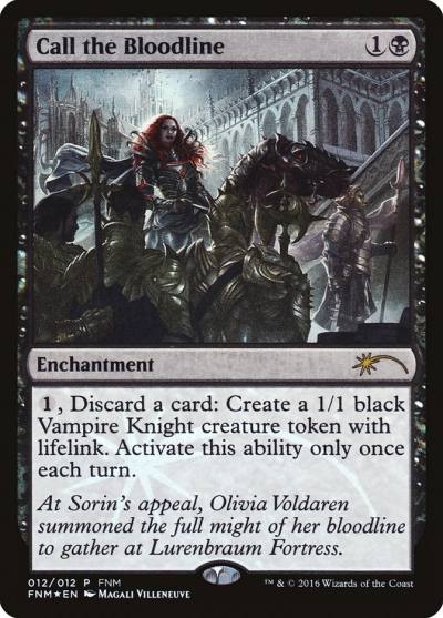 Call the Bloodline F16-12 Friday Night Magic 2016 Magic card