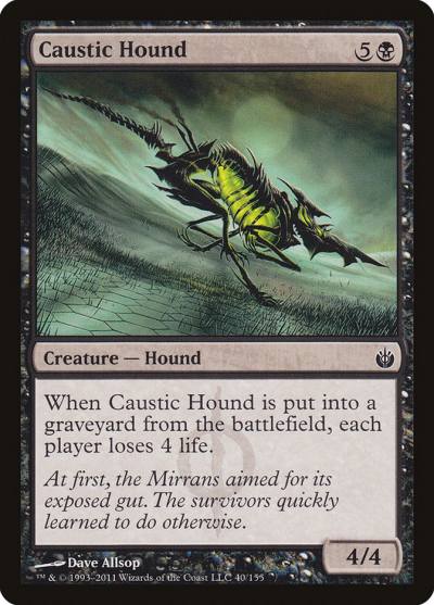 Caustic Hound 40 Mirrodin Besieged Magic card