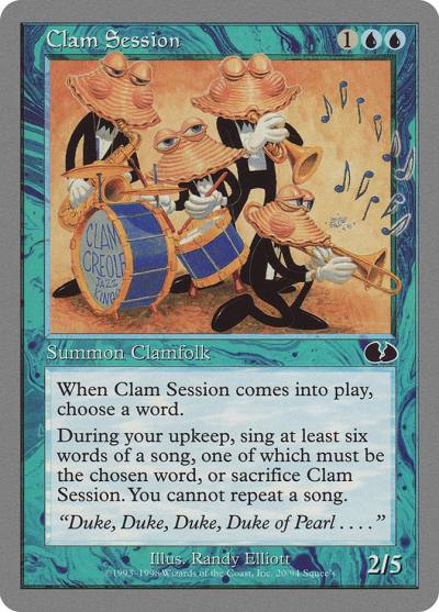 Clam Session UGL-20 Unglued Magic card