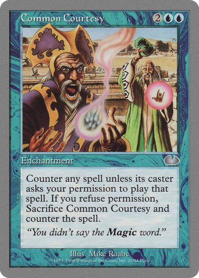 Common Courtesy UGL-21 Unglued Magic card