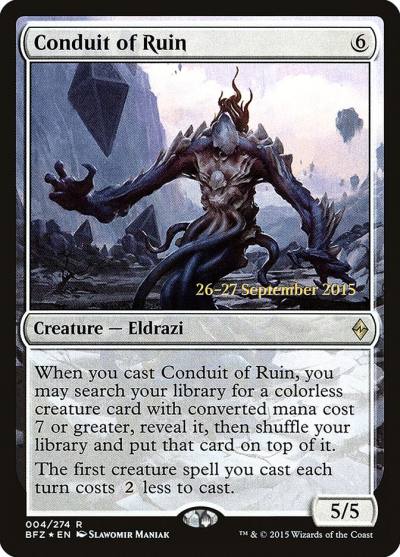 Conduit of Ruin PBFZ-4S Battle for Zendikar Promos Magic card