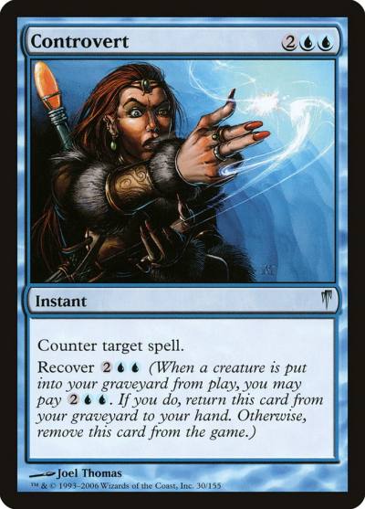 Controvert CSP-30 Coldsnap Magic card