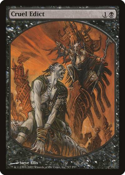 Cruel Edict P07-5 Magic Player Rewards 2007 Magic card