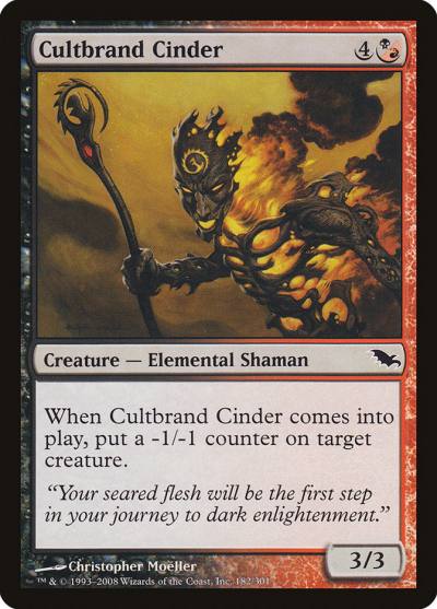 Cultbrand Cinder 182 Shadowmoor Magic card