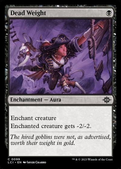 Dead Weight LCI-99 The Lost Caverns of Ixalan Magic card