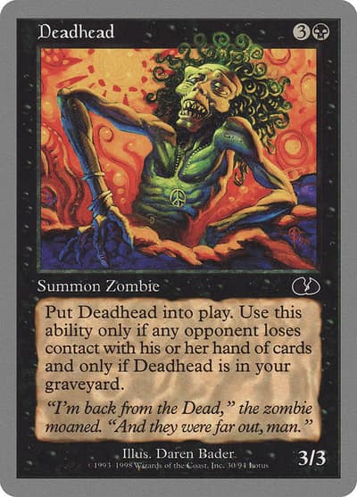 Deadhead 30 Unglued Magic card