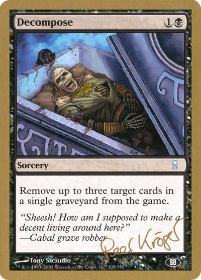 Decompose WC03-PK128SB World Championship Decks 2003 Magic card
