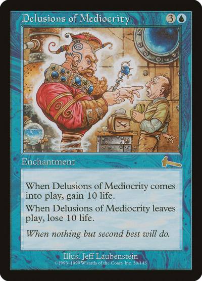 Delusions of Mediocrity ULG-30 Urza's Legacy Magic card