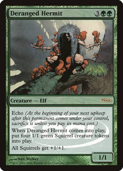 Deranged Hermit G04-5 Judge Gift Cards 2004 Magic card