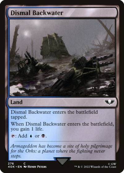 Dismal Backwater 40K-276 Warhammer 40,000 Commander Magic card