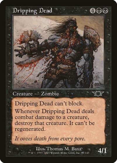 Dripping Dead 67 Legions Magic card