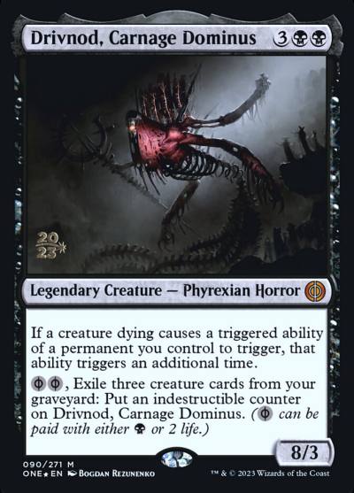 Drivnod, Carnage Dominus PONE-90S Phyrexia: All Will Be One Promos Magic card