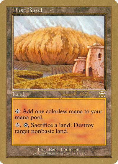 Dust Bowl WC00-JK316 World Championship Decks 2000 Magic card