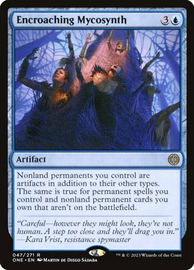 Encroaching Mycosynth ONE-47 Phyrexia: All Will Be One Magic card