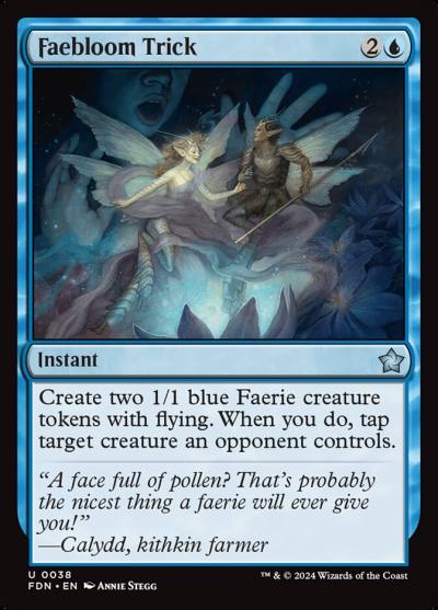 Faebloom Trick FDN-38 Foundations Magic card