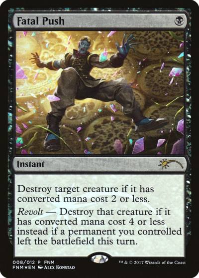 Fatal Push F17-8 Friday Night Magic 2017 Magic card