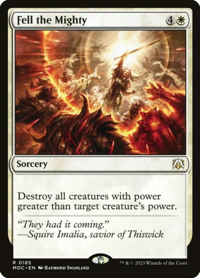 Fell the Mighty MOC-185 March of the Machine Commander Magic card