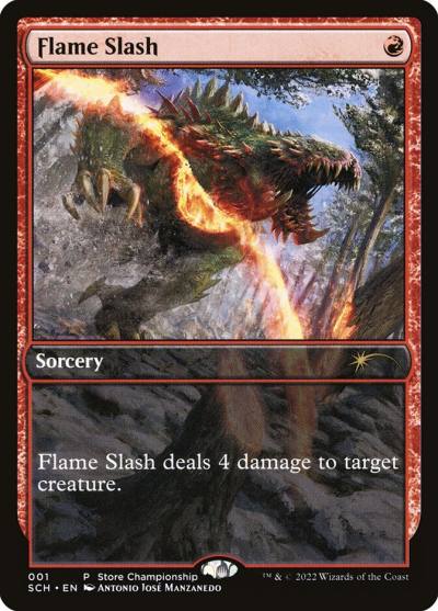 Flame Slash SCH-1 Store Championships Magic card
