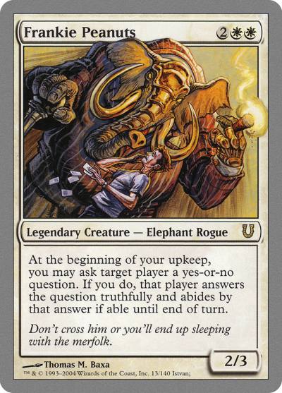 Frankie Peanuts UNH-13 Unhinged Magic card