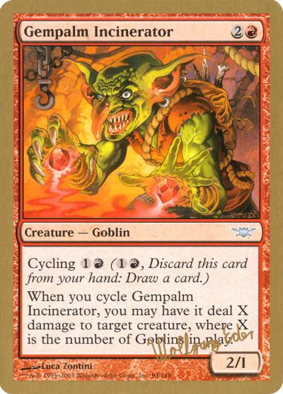 Gempalm Incinerator WC03-WE94 World Championship Decks 2003 Magic card