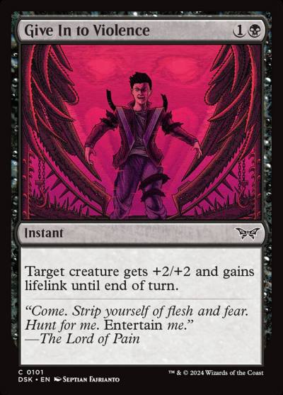Give In to Violence DSK-101 Duskmourn: House of Horror Magic card