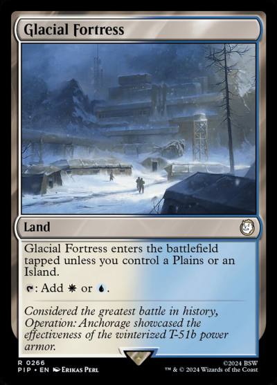 Glacial Fortress PIP-266 Fallout Magic card