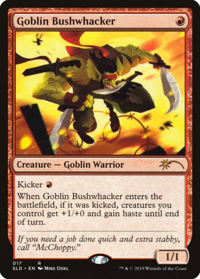 Goblin Bushwhacker SLD-17 Secret Lair Drop Magic card