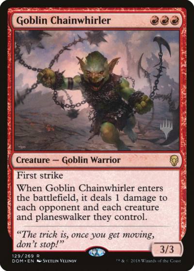 Goblin Chainwhirler PDOM-129P Dominaria Promos Magic card