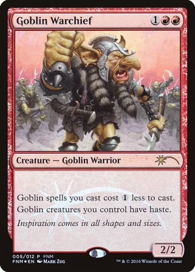 Goblin Warchief F16-5 Friday Night Magic 2016 Magic card