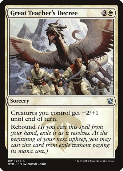 Great Teacher's Decree DTK-21 Dragons of Tarkir Magic card