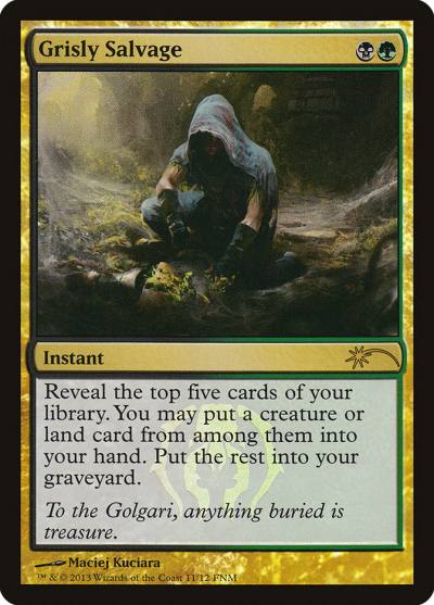 Grisly Salvage F13-11 Friday Night Magic 2013 Magic card