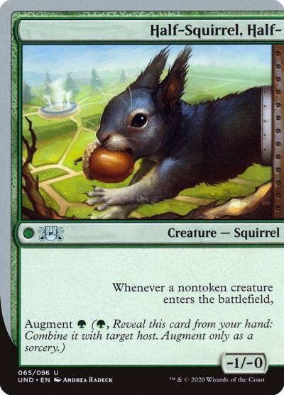 Half-Squirrel, Half- UND-65 Unsanctioned Magic card