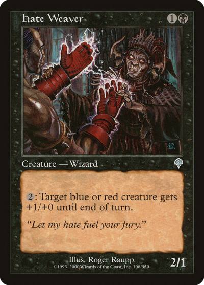 Hate Weaver INV-108 Invasion Magic card