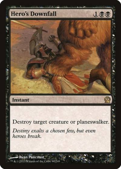 Hero's Downfall THS-90 Theros Magic card