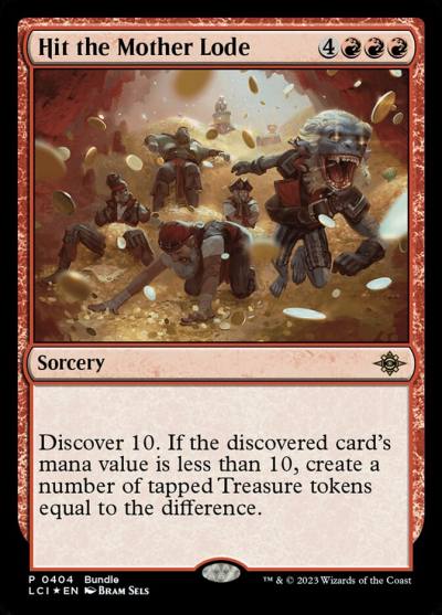 Hit the Mother Lode LCI-404 The Lost Caverns of Ixalan Magic card
