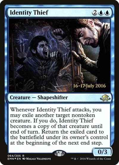 Identity Thief PEMN-64S Eldritch Moon Promos Magic card