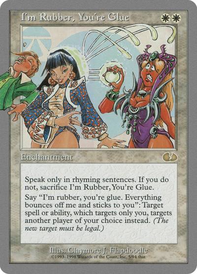 I'm Rubber, You're Glue UGL-5 Unglued Magic card