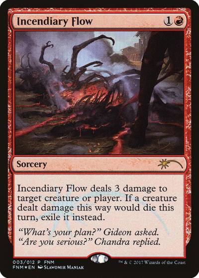 Incendiary Flow F17-3 Friday Night Magic 2017 Magic card