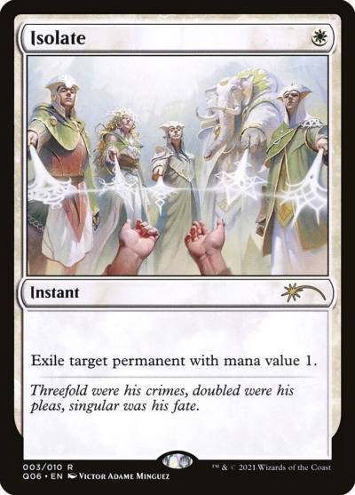 Isolate Q06-3 Pioneer Challenger Decks 2021 Magic card