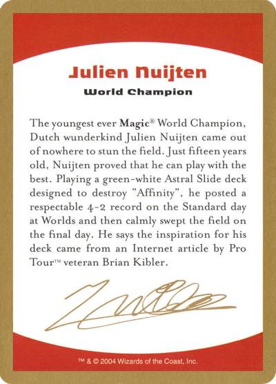 Julien Nuijten Bio WC04-JN0A World Championship Decks 2004 Magic card