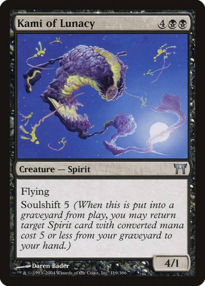 Kami of Lunacy 119 Champions of Kamigawa Magic card