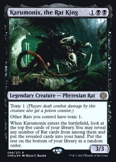 Karumonix, the Rat King PONE-98S Phyrexia: All Will Be One Promos Magic card